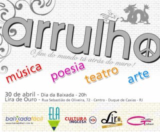 Barrulho Cultural traz a Arte para comemorar Dia da Baixada Fluminense