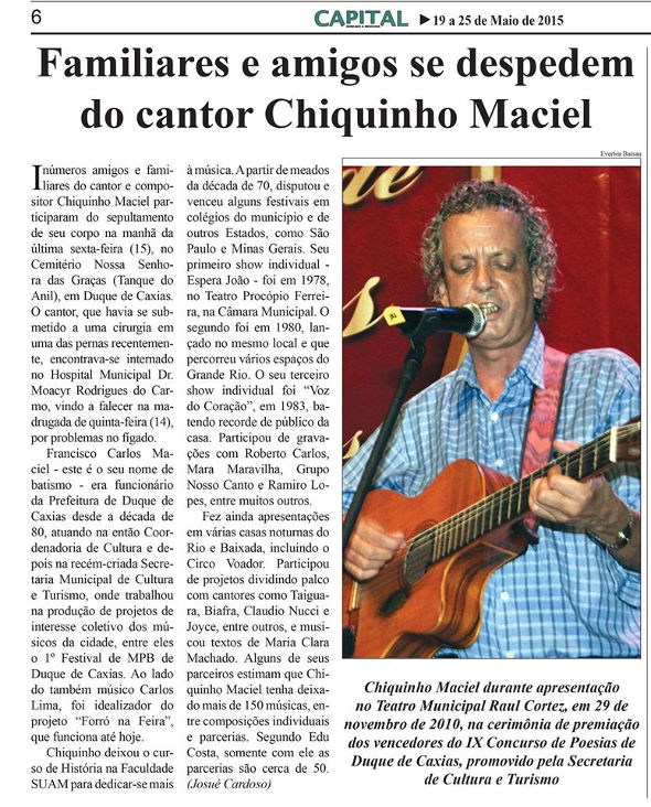 Familiares e amigos se despedem do cantor Chiquinho Maciel