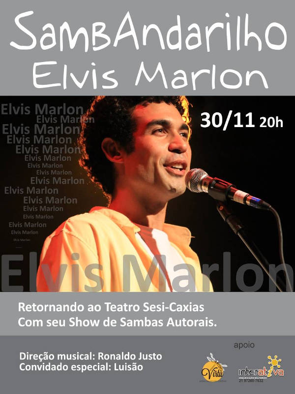 O samba na Baixada é referência no show do cantor e compositor Elvis Marlon em Caxias