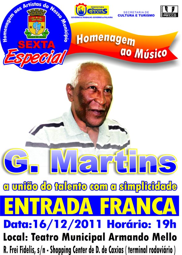 Show em homenagem ao compositor G. Martins reune grandes bambas nessa sexta