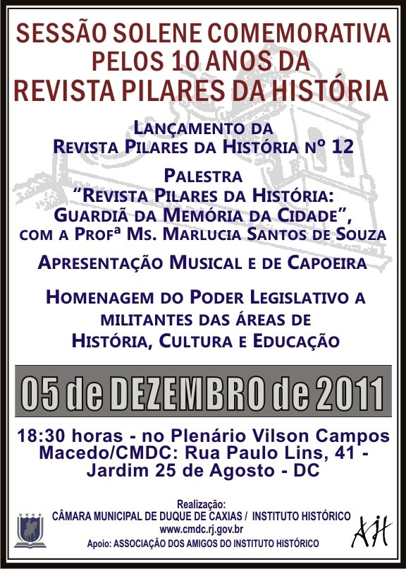 10 anos da Revista Pilares da História – não perca!