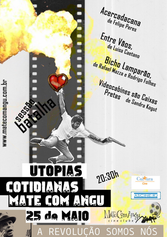 Cineclube Mate Com Angu apresenta sessão Batalha – Utopias Cotidianas