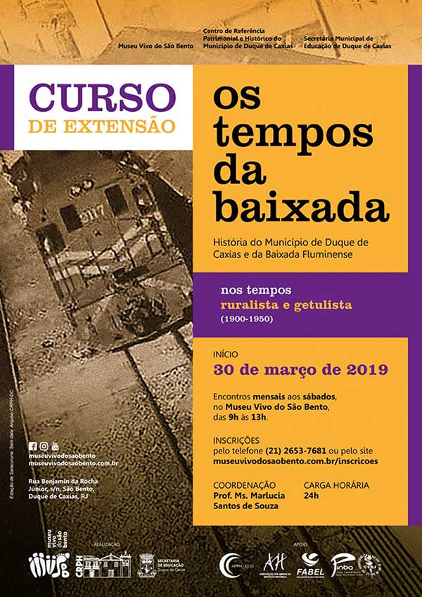 Curso de Extensão “Os Tempos da Baixada: História do Município de Duque de Caxias e da Baixada Fluminense