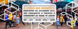 A cidade que queremos: propostas da sociedade civil de Caxias
