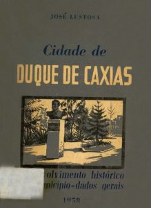 A Cidade de Duque de Caxias, de José Lustosa
