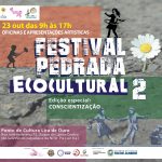Vem aí a segunda edição do Festival Pedrada EcoCultural