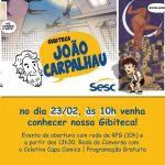 Gibiteca João Carpalhau ganha vida nesse sábado