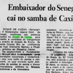 Embaixador do Senegal cai no samba em Caxias (1972)